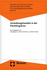 Verwaltungshandeln in der Flüchtlingskrise - 