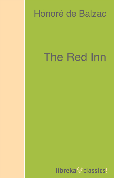 The Red Inn - Honoré de Balzac