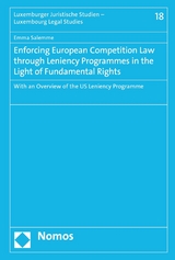 Enforcing European Competition Law through Leniency Programmes in the Light of Fundamental Rights - Emma Salemme