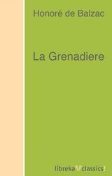 La Grenadiere - Honoré de Balzac