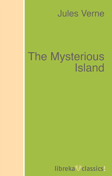 The Mysterious Island - Jules Verne