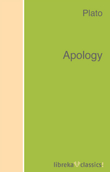 Apology -  Plato