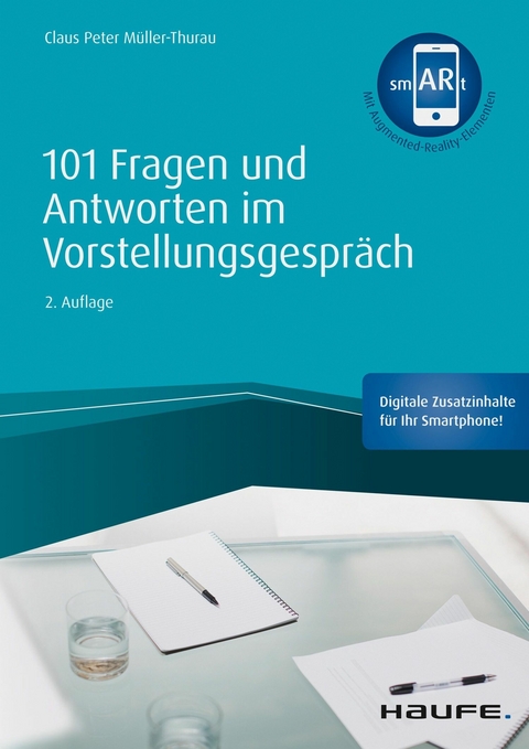 101 Fragen und Antworten im Vorstellungsgespräch - Claus Peter Müller-Thurau