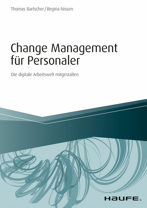 Change Management für Personaler - Thomas Bartscher, Regina Nissen