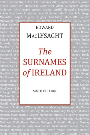 Surnames of Ireland -  Edward MacLysaght