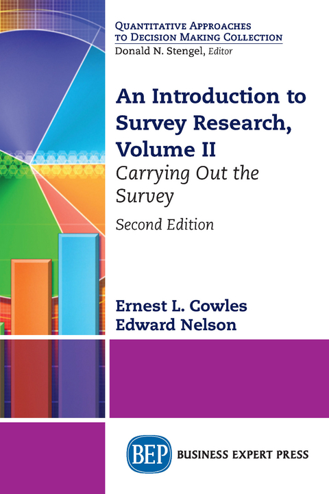 An Introduction to Survey Research, Volume II - Ernest L. Cowles, Edward Nelson