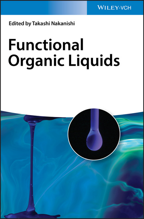 Functional Organic Liquids - 