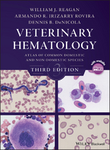 Veterinary Hematology - William J. Reagan, Armando R. Irizarry Rovira, Dennis B. DeNicola