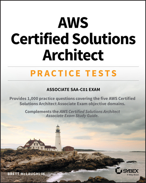 AWS Certified Solutions Architect Practice Tests - Brett McLaughlin