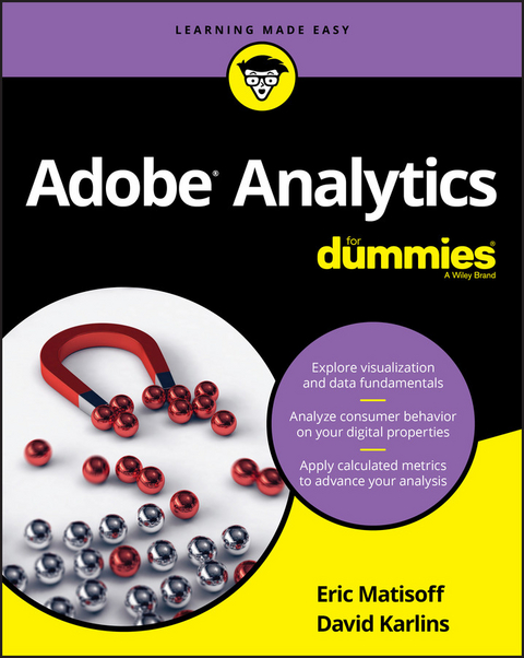 Adobe Analytics For Dummies - David Karlins, Eric Matisoff