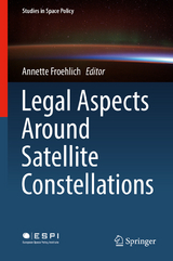 Legal Aspects Around Satellite Constellations - 