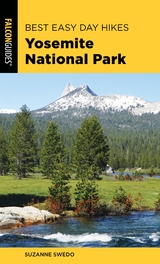 Best Easy Day Hikes Yosemite National Park -  Suzanne Swedo