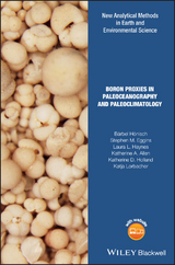 Boron Proxies in Paleoceanography and Paleoclimatology - Bärbel Hönisch, Stephen M. Eggins, Laura L. Haynes, Katherine A. Allen, Katherine D. Holland, Katja Lorbacher