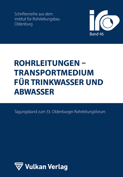 Rohrleitungen - Transportmedium für Trinkwasser und Abwasser - 