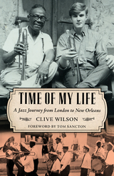 Time of My Life -  Clive Wilson