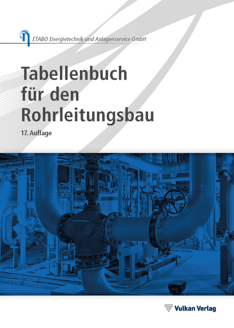 Tabellenbuch für den Rohrleitungsbau