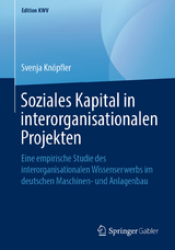 Soziales Kapital in interorganisationalen Projekten - Svenja Knöpfler