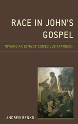 Race in John's Gospel -  Andrew Benko