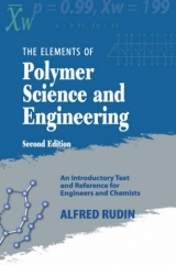 Elements of Polymer Science & Engineering - Rudin, Alfred