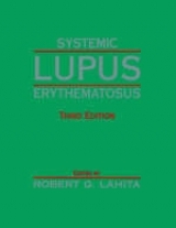 Systemic Lupus Erythematosus - Lahita, Robert G.