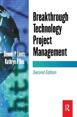 Breakthrough Technology Project Management - Lientz, Bennet; Rea, Kathryn