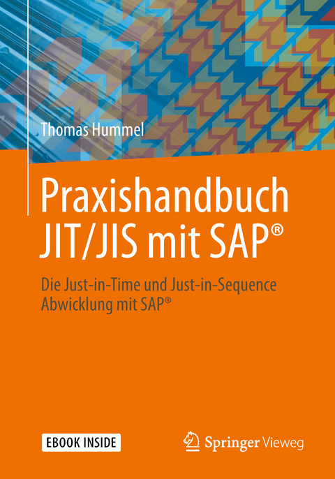 Praxishandbuch JIT/JIS mit SAP® - Thomas Hummel