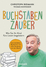 Buchstabenzauber - Christoph Biemann, Thomas Montasser