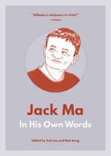 Jack Ma: In His Own Words - 