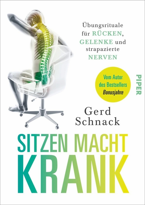 Sitzen macht krank - Gerd Schnack