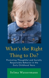 What's the Right Thing to Do? -  Selma Wassermann