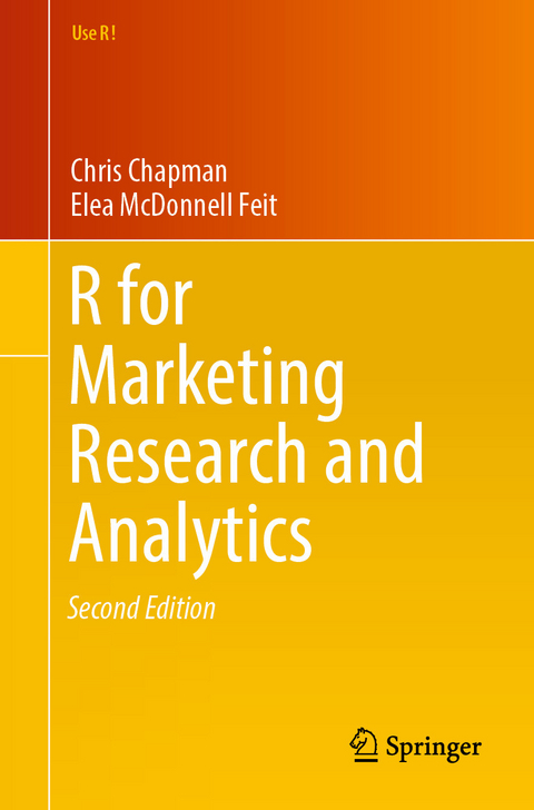 R For Marketing Research and Analytics - Chris Chapman, Elea McDonnell Feit