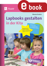 Lapbooks gestalten in der Kita - Wanda Einstein