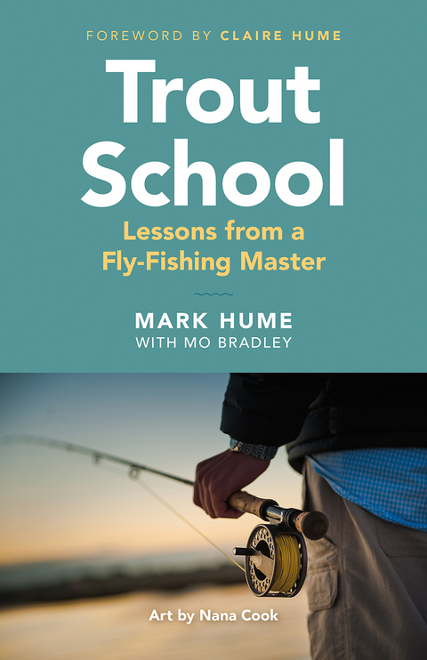 Trout School - Mark Hume