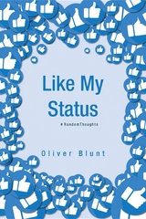 Like My Status - Oliver Blunt