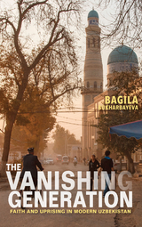 The Vanishing Generation - Bagila Bukharbayeva