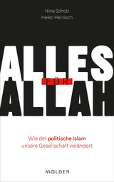 Alles für Allah - Nina Scholz, Heinisch Heiko