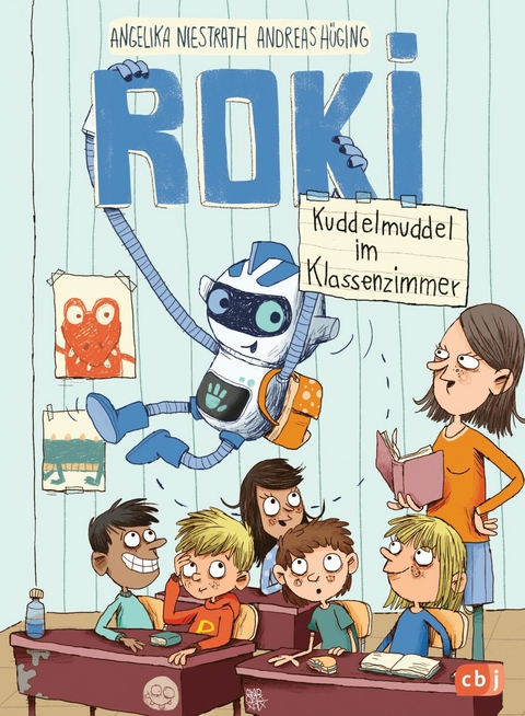 ROKI - Kuddelmuddel im Klassenzimmer - Andreas Hüging, Angelika Niestrath