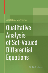 Qualitative Analysis of Set-Valued Differential Equations - Anatoly A. Martynyuk