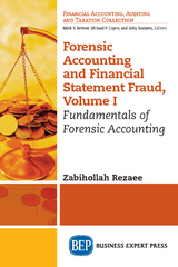 Forensic Accounting and Financial Statement Fraud, Volume I - Zabihollah Rezaee