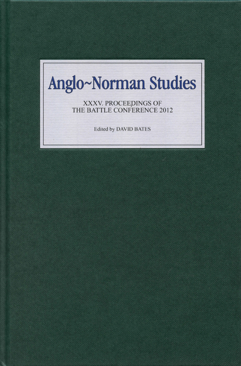 Anglo-Norman Studies XXXV - 