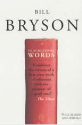 Troublesome Words - Bryson, Bill