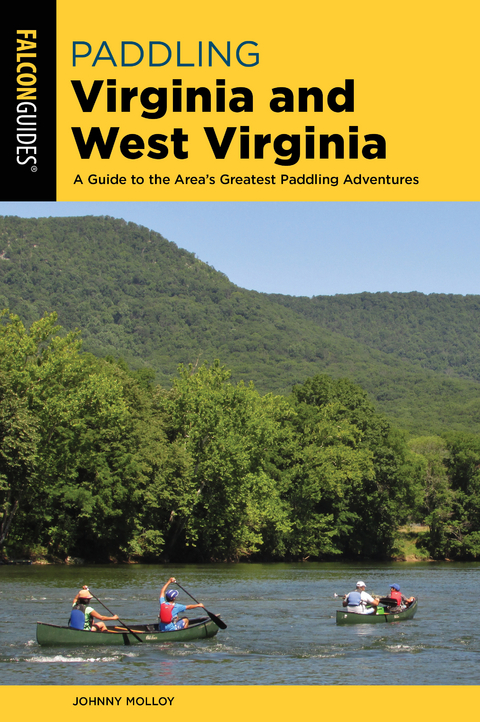 Paddling Virginia and West Virginia -  Johnny Molloy