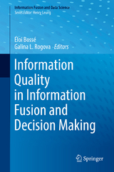 Information Quality in Information Fusion and Decision Making - 