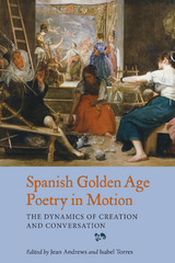 Spanish Golden Age Poetry in Motion - 