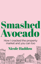 Smashed Avocado - Nicole Haddow