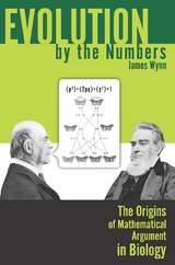 Evolution by the Numbers -  James Wynn