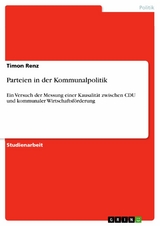 Parteien in der Kommunalpolitik -  Timon Renz