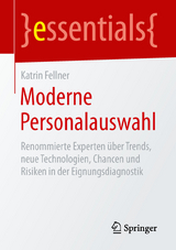 Moderne Personalauswahl - Katrin Fellner