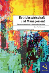 Betriebswirtschaft und Management - Jean-Paul Thommen