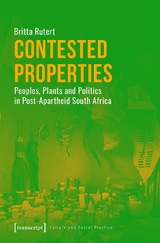 Contested Properties - Britta Rutert